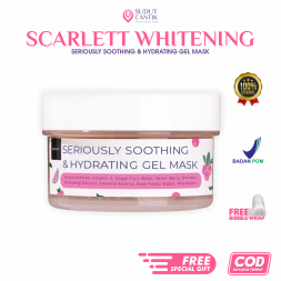 SCARLETT WHITENING SERIOUSLY SOOTHING & HYDRATING GEL MASK DI SUDUTCANTIKOFFICIAL